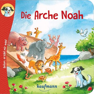 Alle Details zum Kinderbuch Anton, erzähl mir was! Die Arche Noah (Anton, erzähl mir was! - zum Vorlesen und Mitnehmen: Die Heftreihe "Religion" für Kinder ab 2 Jahren) und ähnlichen Büchern