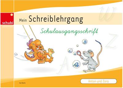 Alle Details zum Kinderbuch Anton und Zora: Schreiblehrgang Schulausgangsschrift (Anton & Zora: Das flexible 2-Jahres-Konzept - Erstschreiben - Erstlesen) und ähnlichen Büchern