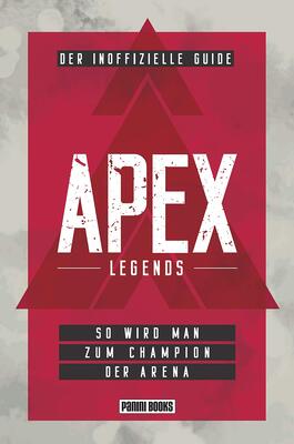 Alle Details zum Kinderbuch APEX Legends: Der inoffizielle Guide: So wird man zum Champion der Arena und ähnlichen Büchern