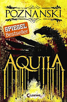 Alle Details zum Kinderbuch Aquila und ähnlichen Büchern