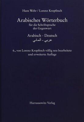Arabisches Wörterbuch für die Schriftsprache der Gegenwart: Arabisch-Deutsch bei Amazon bestellen