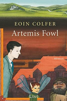 Alle Details zum Kinderbuch Artemis Fowl: Der erste Roman | Auftakt der erfolgreichen Reihe um Artemis Fowl (Ein Artemis-Fowl-Roman, Band 1) und ähnlichen Büchern