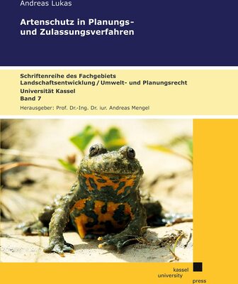 Alle Details zum Kinderbuch Artenschutz in Planungs- und Zulassungsverfahren (Schriftenreihe des Fachgebietes Landschaftsentwicklung/ Umwelt- und Planungsrecht) und ähnlichen Büchern