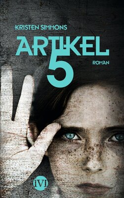 Alle Details zum Kinderbuch Artikel 5: Roman (Artikel 5, Band 1) und ähnlichen Büchern