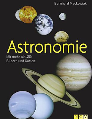 Alle Details zum Kinderbuch Astronomie: Mit mehr als 450 Bildern und Karten und ähnlichen Büchern