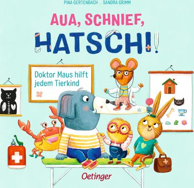 Alle Details zum Kinderbuch Aua, Schnief, Hatschi!: Doktor Maus hilft jedem Tierkind. Lustiges Pappbilderbuch für Kinder ab 2 Jahren, das den Kleinen die Angst vorm Arztbesuch nimmt und ähnlichen Büchern