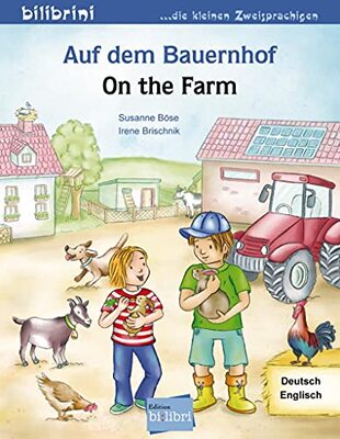 Alle Details zum Kinderbuch Auf dem Bauernhof: Kinderbuch Deutsch-Englisch und ähnlichen Büchern