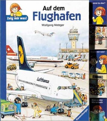 Alle Details zum Kinderbuch Auf dem Flughafen (Zeig mir was!) und ähnlichen Büchern