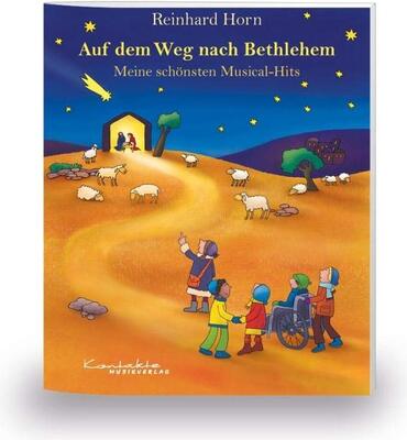 Alle Details zum Kinderbuch Auf dem Weg nach Bethlehem - Meine schönsten Musical-Hits: Heft und ähnlichen Büchern