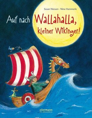 Alle Details zum Kinderbuch Auf nach Wallahalla, kleiner Wikinger! (Kleine Geschichten zum Vorlesen) und ähnlichen Büchern