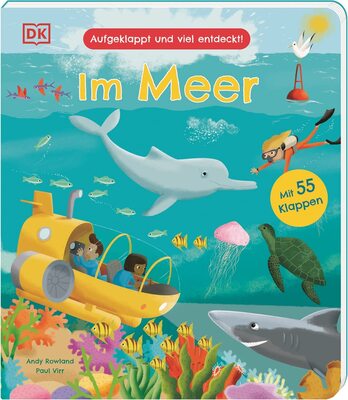 Aufgeklappt und viel entdeckt! Im Meer: Was gibt es im Meer zu sehen? Ein Pappbilderbuch mit 55 Klappen. Für Kinder ab 3 Jahren bei Amazon bestellen