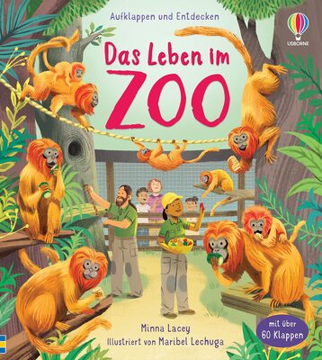 Alle Details zum Kinderbuch Aufklappen und Entdecken: Das Leben im Zoo: mit über 60 Klappen den Alltag in einem Tierpark kennenlernen – ab 5 Jahren (Aufklappen-und-Entdecken-Reihe) und ähnlichen Büchern