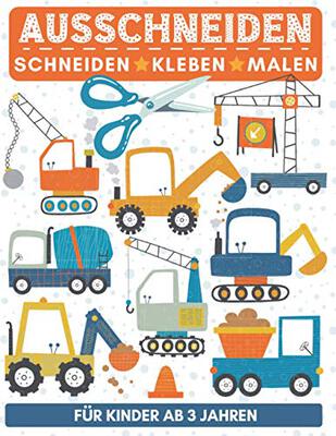 Ausschneiden Für Kinder Ab 3 Jahren. Schneiden - Kleben - Malen: Das große Ausschneidebuch Fahrzeuge! Schneiden lernen mit dem Scherenführerschein - Bastelbuch ab 3 Jahre für Mädchen und Jungen bei Amazon bestellen