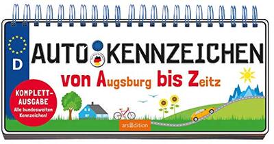 Autokennzeichen: Von Augsburg bis Zeitz | Komplettausgabe - mit allen bundesweiten Kennzeichen! bei Amazon bestellen