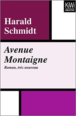 Avenue Montaigne: Roman, très nouveau bei Amazon bestellen