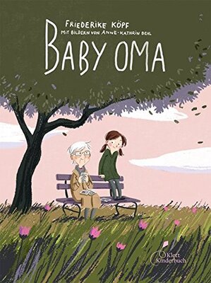 Alle Details zum Kinderbuch Baby Oma und ähnlichen Büchern