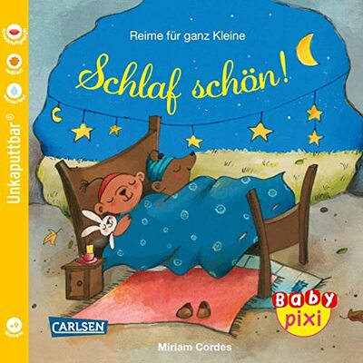 Alle Details zum Kinderbuch Baby Pixi (unkaputtbar) 99: Reime für ganz Kleine: Schlaf schön!: Ein Baby-Buch ab 12 Monaten (99) und ähnlichen Büchern