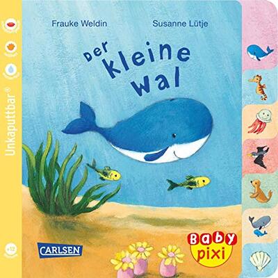 Alle Details zum Kinderbuch Baby Pixi (unkaputtbar) 80: Der kleine Wal (80) und ähnlichen Büchern