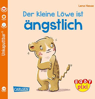 Baby Pixi (unkaputtbar) 111: Der kleine Löwe ist ängstlich: Ein Baby-Buch ab 12 Monaten (111) bei Amazon bestellen