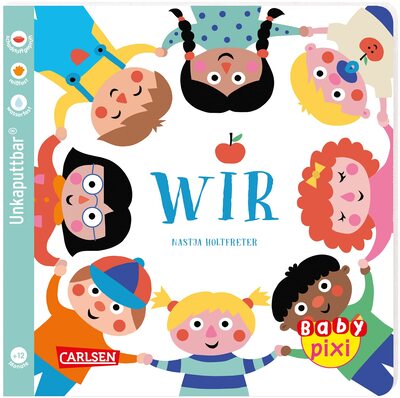 Alle Details zum Kinderbuch Baby Pixi (unkaputtbar) 116: WIR: Ein Baby-Buch ab 12 Monaten (116) und ähnlichen Büchern