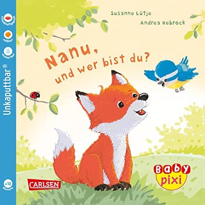 Alle Details zum Kinderbuch Baby Pixi (unkaputtbar) 123: Nanu, und wer bist du?: Ein Baby-Buch ab 12 Monaten (123) und ähnlichen Büchern