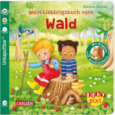 Alle Details zum Kinderbuch Baby Pixi (unkaputtbar) 129: Mein Lieblingsbuch vom Wald: Unzerstörbares Baby-Buch ab 12 Monaten über Waldtiere und Jahreszeiten mit Gucklöchern und Klappen (129) und ähnlichen Büchern