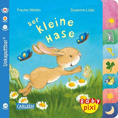 Alle Details zum Kinderbuch Baby Pixi (unkaputtbar) 97: Der kleine Hase: Ein Baby-Buch mit farbigem Register ab 1 Jahr (97) und ähnlichen Büchern