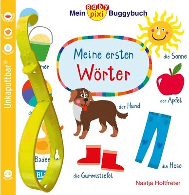 Baby Pixi (unkaputtbar) 98: Mein Baby-Pixi-Buggybuch: Meine ersten Wörter: Ein Buggybuch für Kinder ab 1 Jahr (98) bei Amazon bestellen