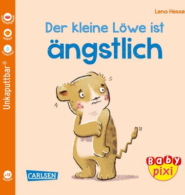 Alle Details zum Kinderbuch Baby Pixi (unkaputtbar) 111: Der kleine Löwe ist ängstlich: Ein Baby-Buch ab 12 Monaten (111) und ähnlichen Büchern