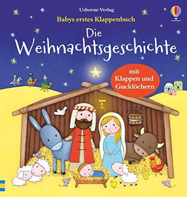 Alle Details zum Kinderbuch Babys erstes Klappenbuch: Die Weihnachtsgeschichte: ab 1 Jahr und ähnlichen Büchern
