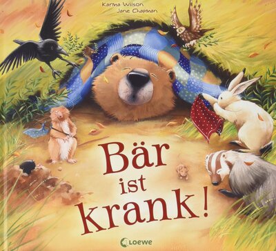 Alle Details zum Kinderbuch Bär ist krank!: Bilderbuch über Kranksein zum Vorlesen für Kinder ab 3 Jahre und ähnlichen Büchern