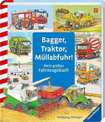 Alle Details zum Kinderbuch Bagger, Traktor, Müllabfuhr!: Mein großes Fahrzeuge-Buch und ähnlichen Büchern