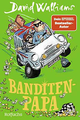 Alle Details zum Kinderbuch Banditen-Papa und ähnlichen Büchern