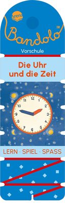 Alle Details zum Kinderbuch Bandolo. Die Uhr und die Zeit: Lernspiel mit Lösungskontrolle für Kinder ab 5 Jahren und ähnlichen Büchern