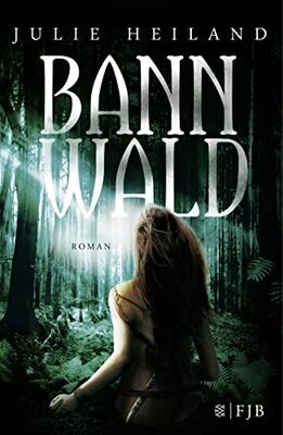 Bannwald: Roman bei Amazon bestellen