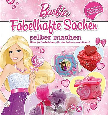 Alle Details zum Kinderbuch Barbie Bastelbuch: mit Schablonen, Stickern und Schritt-für-Schritt Anleitung und ähnlichen Büchern