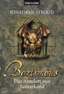 Alle Details zum Kinderbuch Bartimäus: Das Amulett von Samarkand (Die BARTIMÄUS-Reihe, Band 1) und ähnlichen Büchern