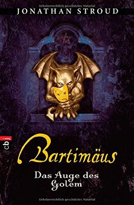 Alle Details zum Kinderbuch Bartimäus: Das Auge des Golem: Bd 2 und ähnlichen Büchern