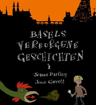 Basels verborgene Geschichten: Ein Erlebnisbuch für Kinder bei Amazon bestellen