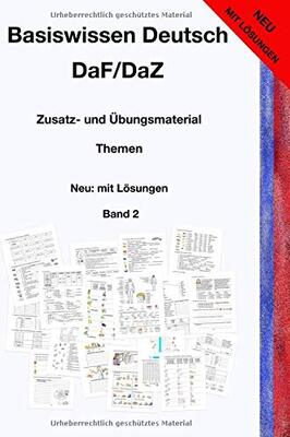 Alle Details zum Kinderbuch Basiswissen Deutsch DaF/DaZ: Zusatz- und Übungsmaterial - Neu: mit Lösungen und ähnlichen Büchern