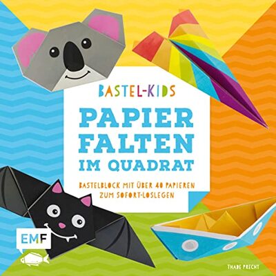 Papierfalten im Quadrat – Bastel-Kids: Bastelblock mit über 40 Papieren zum Sofort-Loslegen für Kinder ab 5 Jahren – Mit aufgedruckten Faltlinien und ... zum Sofort-Loslegen für Kinder ab 3 Jahren bei Amazon bestellen