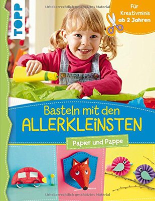 Alle Details zum Kinderbuch Basteln mit den Allerkleinsten: Papier und Pappe. Frühförderung für Kreativminis ab 2 Jahren und ähnlichen Büchern