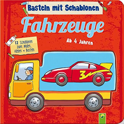 Alle Details zum Kinderbuch Basteln mit Schablonen - Fahrzeuge: 12 Schablonen zum Malen, Kleben und Basteln und ähnlichen Büchern