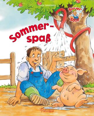 Alle Details zum Kinderbuch Bauer Bolle - Sommerspaß: Lustige Bauernhofgeschichten zum Vorlesen und Mitlachen und ähnlichen Büchern