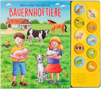 Alle Details zum Kinderbuch Bauernhoftiere - Interaktives Pappbilderbuch mit 10 lustigen Geräuschen für Kinder ab 3 Jahren und ähnlichen Büchern