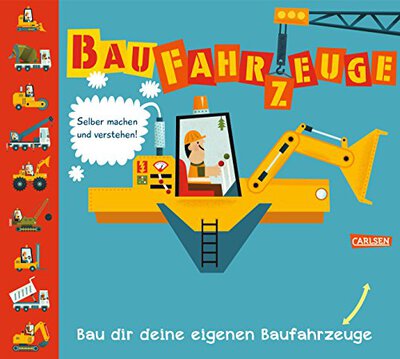 Alle Details zum Kinderbuch Baufahrzeuge: Selber machen und verstehen! und ähnlichen Büchern