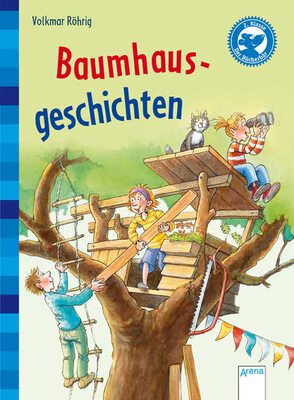 Alle Details zum Kinderbuch Baumhausgeschichten: Kleine Geschichten für Erstleser (Bücherbär Erstleser: Kurze Geschichten) und ähnlichen Büchern