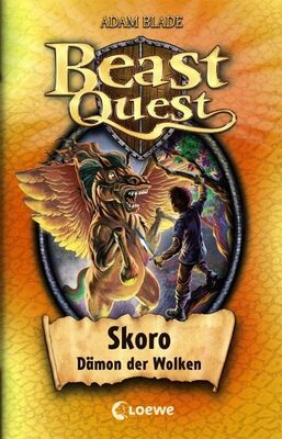 Alle Details zum Kinderbuch Beast Quest (Band 14) - Skoro, Dämon der Wolken: Kinderbuch ab 8 Jahre voller fantastischer Abenteuer und ähnlichen Büchern