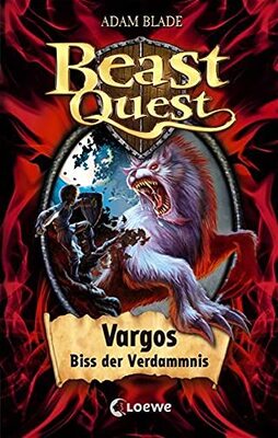 Alle Details zum Kinderbuch Beast Quest (Band 22) - Vargos, Biss der Verdammnis: Abenteuerroman voller Spannung für Kinder ab 8 Jahre und ähnlichen Büchern
