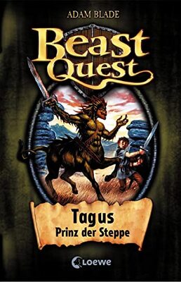 Alle Details zum Kinderbuch Beast Quest (Band 4) - Tagus, Prinz der Steppe: Spannendes Buch ab 8 Jahre und ähnlichen Büchern